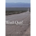 Wont Quit! An Escalante Desert Love Story
