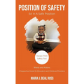 Position of Safety, Sit In A Safe Position