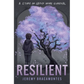 Resilient: A Story of Group Home Survival
