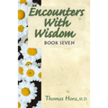 Encounters with Wisdom Book 7