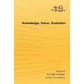Knowledge, Value, Evolution