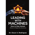 Leading With Machines