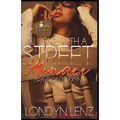 In Love with a Street Menace: Braydon & Jaxyn