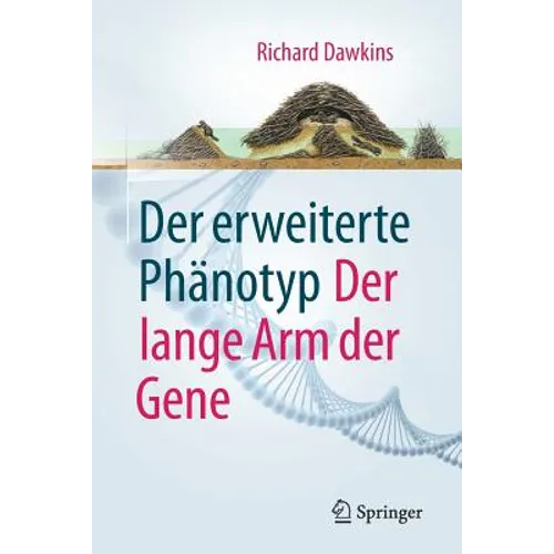 Der Erweiterte Phänotyp: Der Lange Arm Der Gene - Paperback