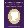 Parole Femine: Words and Lives of the Woman's Literary Club of Baltimore