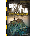 Rock and Mountain Survival Stories