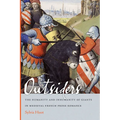 Outsiders: The Humanity and Inhumanity of Giants in Medieval French Prose Romance