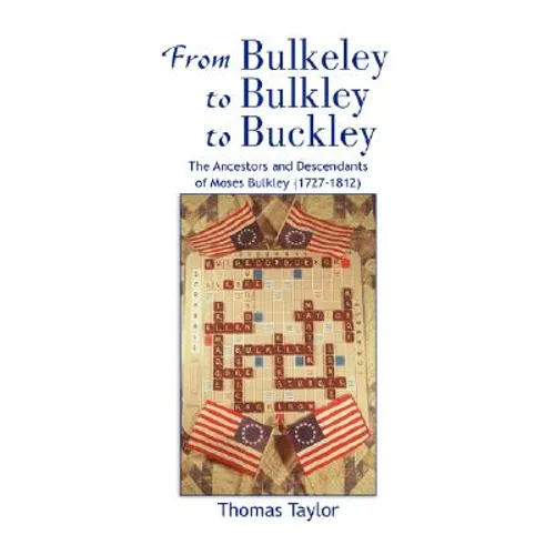 From Bulkeley to Bulkley to Buckley