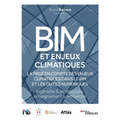 BIM et enjeux climatiques (EDUBIM 2022): Ingénierie, architecture/Enseignement, recherche