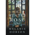 The Winter Rose: A WWII Time-Slip Mystery of Love, Loss, and Hidden Family Ties