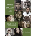 Come Follow Me (Second International Edition)