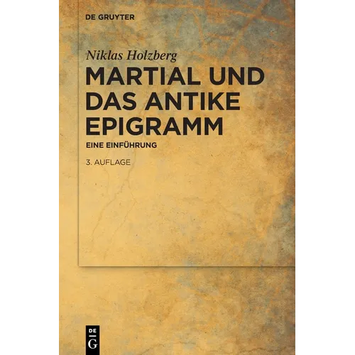 Martial Und Das Antike Epigramm: Eine Einführung