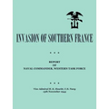 Invasion of Southern France: Report of Naval Commander, Western Task Force, 1944