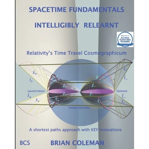 Spacetime Fundamentals Intelligibly (Re)Learnt: Special Relativity's Cosmographicum