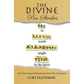 The Divine Pen Strokes: Our First-Century Manuscripts of the New Testament