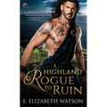 A Highland Rogue to Ruin