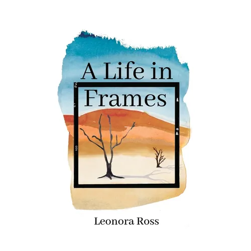 A Life in Frames