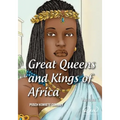 Great Queens and Kings of Africa Vol 1: Never leave an enemy behind