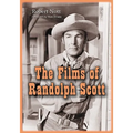 The Films of Randolph Scott