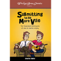 Submitting to Be More Vile: The Illustrated Adventures of John & Charles Wesley