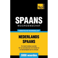 Thematische woordenschat Nederlands-Spaans - 3000 woorden