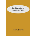 The Education Of American Girls