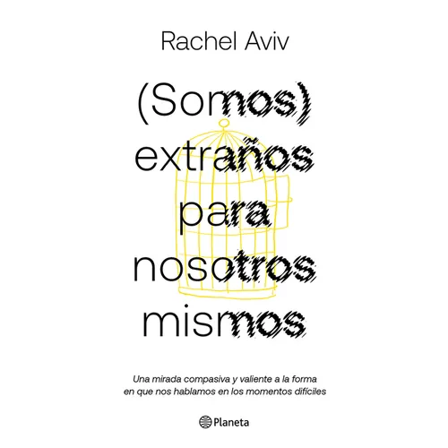 (Somos) Extraños Para Nosotros Mismos / Strangers to Ourselves