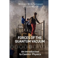 Forces of the Quantum Vacuum: An Introduction to Casimir Physics