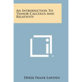 An Introduction to Tensor Calculus and Relativity