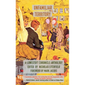 Unfamiliar Territory: A Lowestoft Chronicle Anthology