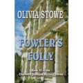 Fowler's Folly