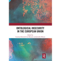 Ontological Insecurity in the European Union
