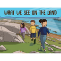 What We See on the Land: English Edition