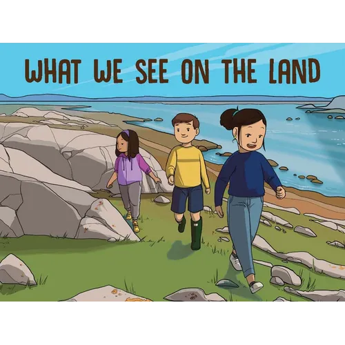What We See on the Land: English Edition