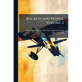 Rockets and People, Volume 2