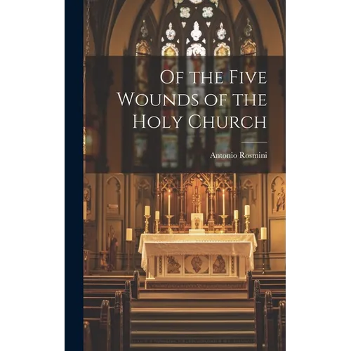 Of the Five Wounds of the Holy Church
