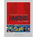 Hmong Story Cloths: Preserving Historical & Cultural Treasures
