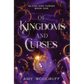 Of Kingdoms and Curses