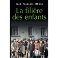La filière des enfants