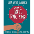 What Is Anti-Racism?