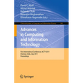 Advances in Computing and Information Technology: First International Conference, ACITY 2011, Chennai, India, July 15-17, 2011, Proceedings
