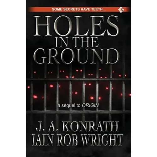 Holes in the Ground