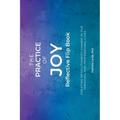 The Practice of Joy Flip Book