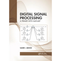 Digital Signal Processing: A Primer with Matlab(r)
