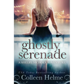 Ghostly Serenade: A Shelby Nichols Mystery Adventure
