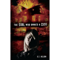 The Girl Who Owned a City