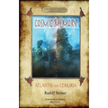 Cosmic Memory: ATLANTIS AND LEMURIA - The Submerged Continents of Atlantis and Lemuria, Their History and Civilization Being Chapters from the Âkâshic