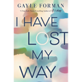 I Have Lost My Way