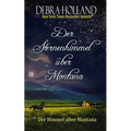 Der Sternenhimmel über Montana: Der Himmel über Montana