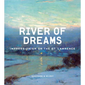 River of Dreams: Impressionism on the St. Lawrence